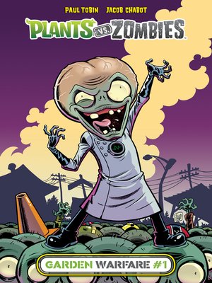 cover image of Plants vs. Zombies: Garden Warfare (2015), Issue 1